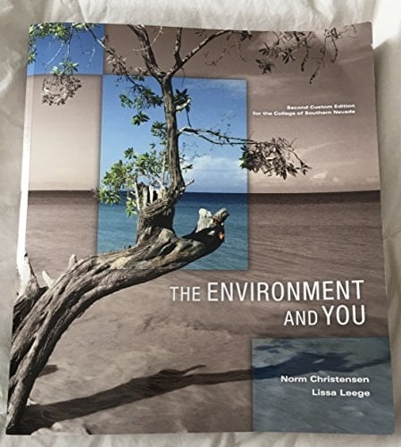 THE ENVIRONMENT AND YOU, 2ND EDITION (CSN CUSTOM EDITION)
