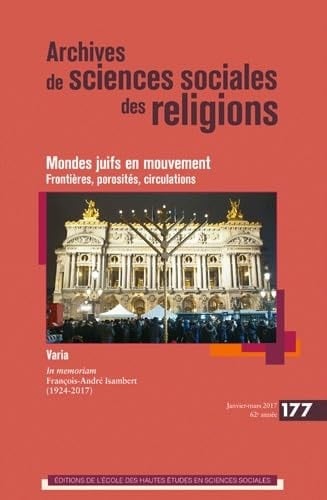 Mondes juifs en mouvement frontières, porosités, circulations