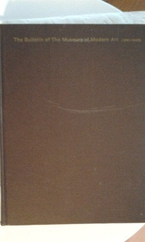 Museum of Modern Art Bulletin, Vol. 2 1941-45