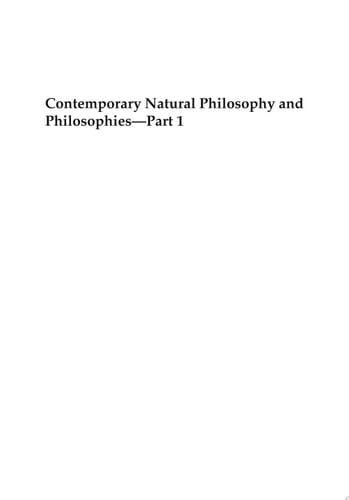 Contemporary Natural Philosophy and Philosophies - Part 1