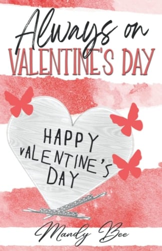 Always On Valentine's Day