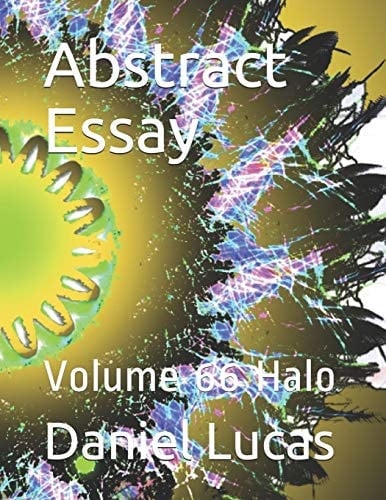 Abstract Essay Volume 66 Halo
