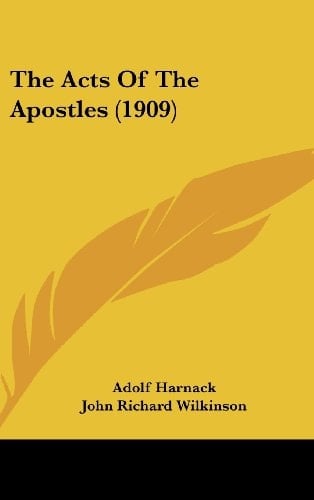 ACTS OF THE APOSTLES (1909).