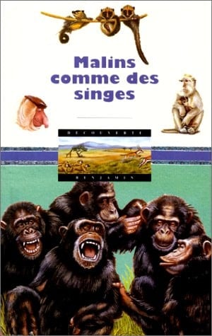 Malins comme les singes