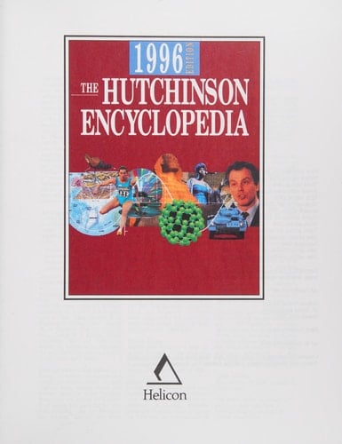 Hutchinson Encyclopedia, 1996
