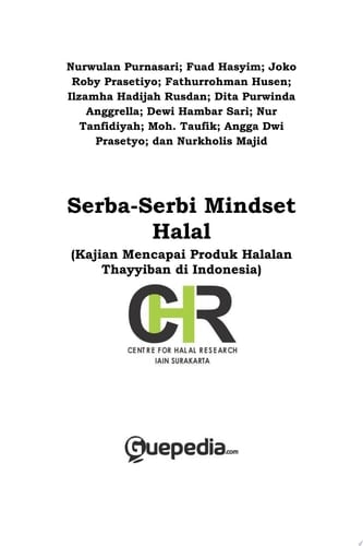 Serba-Serbi Mindset Halal (Kajian Mencapai Produk Halalan Thayyiban di Indonesia)