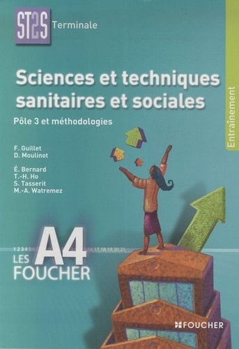 Sciences et techniques sanitaires et sociales pôle 3 et méthodologies