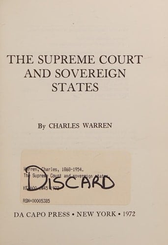 The Supreme Court And Sovereign States (The Stafford Little Lectures, 1924.)