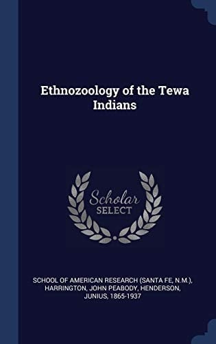 Ethnozoology of the Tewa Indians