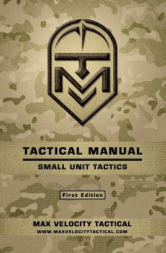 Tactical Manual Small Unit Tactics