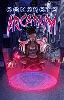Concrete Arcanum A Modern Fantasy Anthology