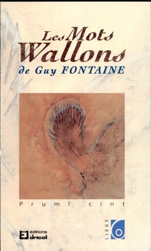 Les mots wallons Tome 1