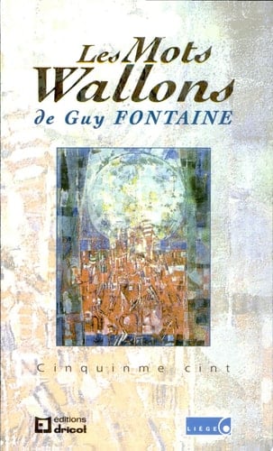 Les mots Wallons cinquinme cint