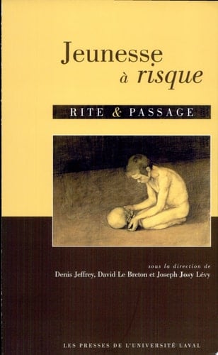 Jeunesse à risque, rite et passage