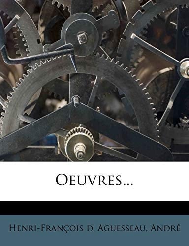 Oeuvres... (French Edition)