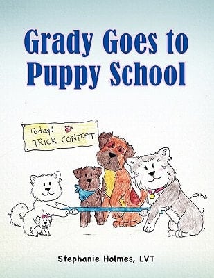 Grady Goes to Puppy School