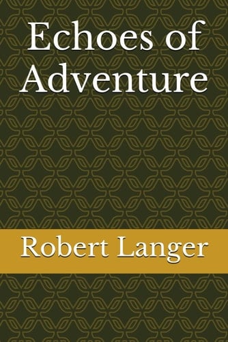 Echoes of Adventure