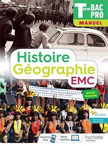 Histoire-Géographie terminale EMC Tle Bac Pro Manuel