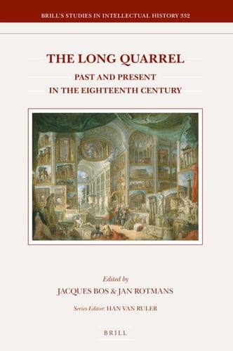 The Long Quarrel Past and Present in the Eighteenth Century