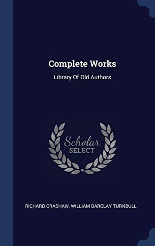 Complete Works Library Of Old Authors