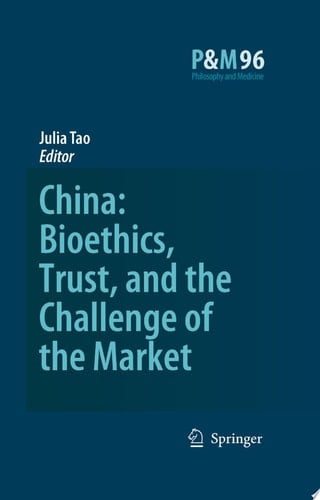 China: Bioethics, Trust, and the Challenge of the Market
