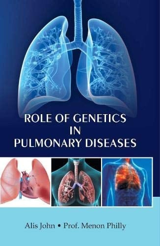 Role of Genetics in Pulmonary Diseases