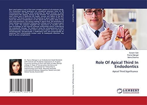 Role Of Apical Third In Endodontics: Apical Third Significance