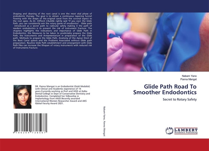 Glide Path Road To Smoother Endodontics: Secret to Rotary Safety