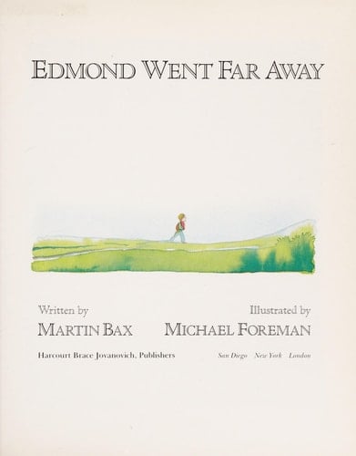 Edmond Went Far Away