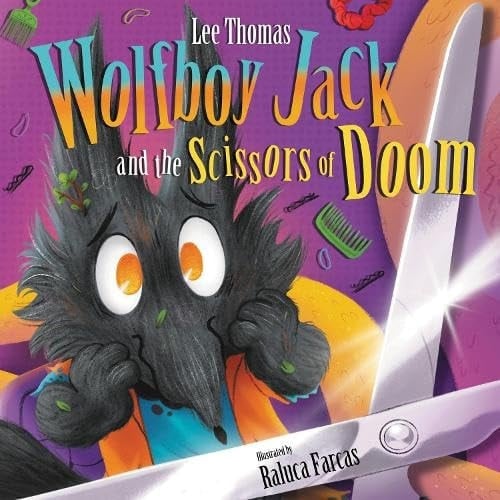 Wolfboy Jack And The Scissors of Doom