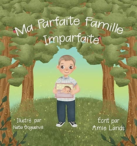 Ma Parfaite Famille Imparfaite