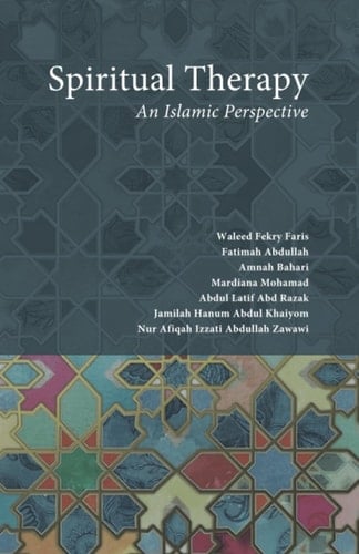 Spiritual Therapy: An Islamic Perspective