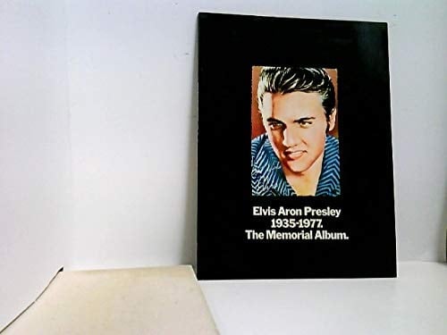 Elvis Aron Presley, 1935-77: The Memorial Album