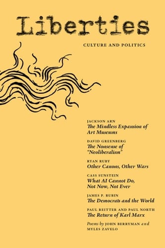 Liberties Journal of Culture & Politics: Fall 2025 Vol 6, Issue 1
