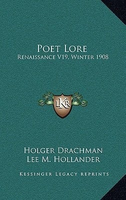Poet Lore: Renaissance V19, Winter 1908