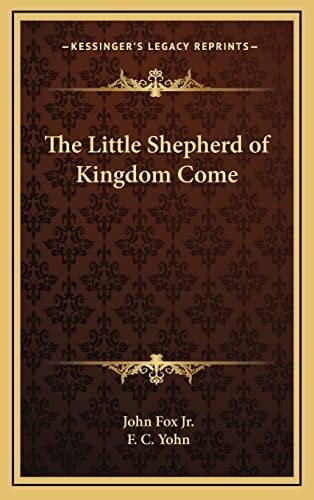 The Little Shepherd of Kingdom Come