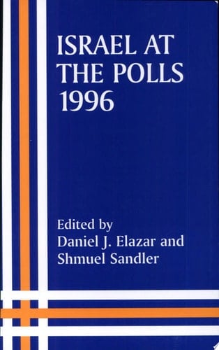Israel at the Polls, 1996