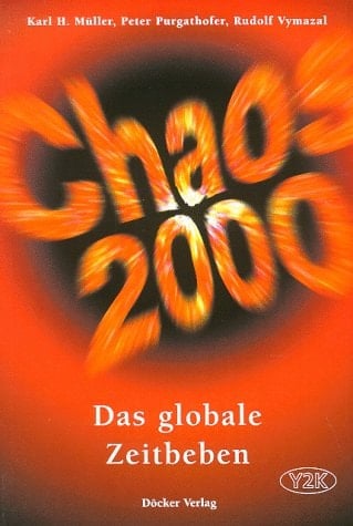 Chaos 2000 das globale Zeitbeben