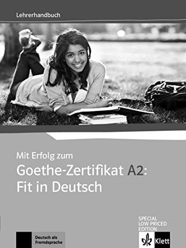 Mit Erfolg Zum Goethe - Zertifikat A2