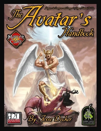 The Avatar's Handbook A Master Class Sourcebook for the D20 System