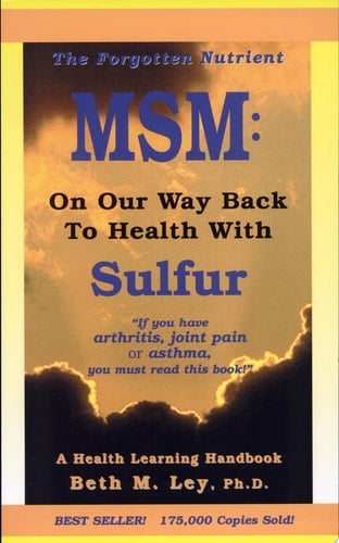 MSM On Our Way Back to Health with Sulfur