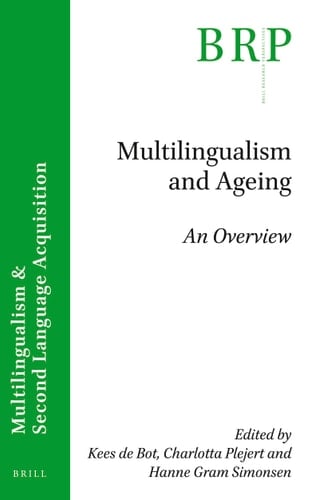 Multilingualism and Ageing An Overview