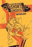 Kamikaze Short Circuits Anthology
