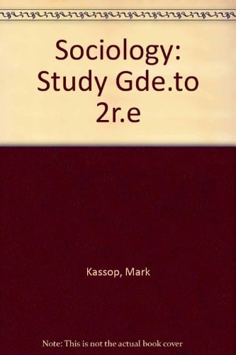 Sociology: Study Gde.Workbk --1988 publication.