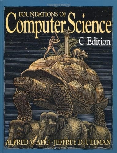 Foundations of Computer Science C Edition