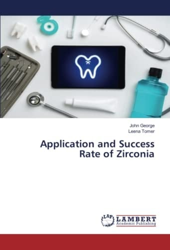 Application and Success Rate of Zirconia