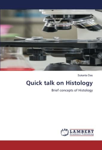 Quick talk on Histology: Brief concepts of Histology