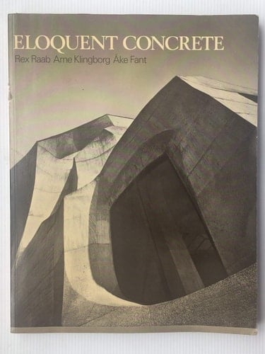 Eloquent Concrete How Rudolf Steiner Employed Reinforced Concrete
