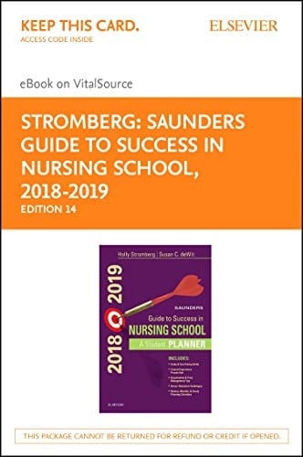 Saunders Guide to Success in Nursing School, 2018-2019 - Elsevier eBook on VitalSource Retail Access Card: A Student Planner