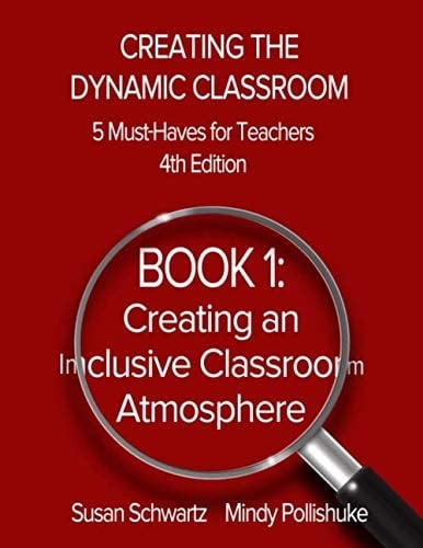 Creating the Dynamic Classroom 5 Must-Haves for Teachers